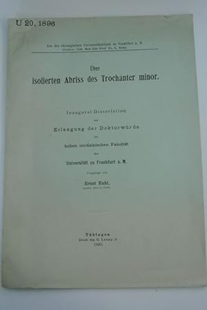 Über isolierten Abriss des Trochanter minor. Inaugural-Dissertation (Universität Frankfurt a.M.)