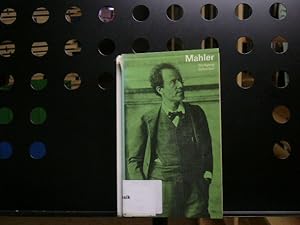 Gustav Mahler in Selbstzeugnissen und Bilddokumenten