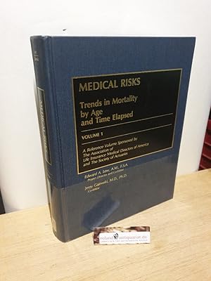 Bild des Verkufers fr Medical Risks: Trends in Mortality by Age and Time Elapsed Volume 1 zum Verkauf von Roland Antiquariat UG haftungsbeschrnkt