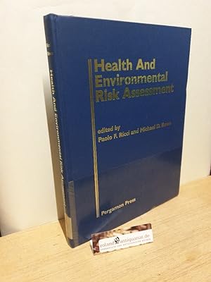 Seller image for Health and environmental risk assessment / Paolo F. Ricci ; Michael D. Rowe for sale by Roland Antiquariat UG haftungsbeschrnkt