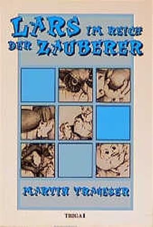 Bild des Verkufers fr Lars im Reich der Zauberer: Ein Mrchen zum Verkauf von Versandantiquariat Felix Mcke