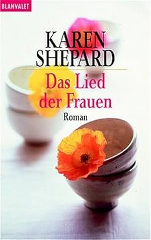 Imagen del vendedor de Das Lied der Frauen : Roman. a la venta por Versandantiquariat Felix Mcke