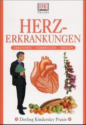Imagen del vendedor de DK Praxis: Herzerkrankungen. a la venta por Versandantiquariat Felix Mcke
