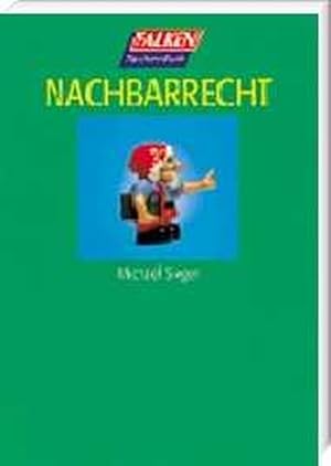 Imagen del vendedor de Nachbarrecht (Falken Taschenbcher) a la venta por Versandantiquariat Felix Mcke