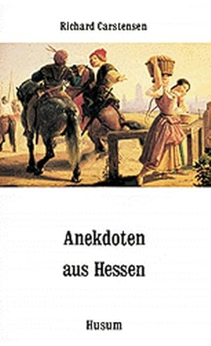 Bild des Verkufers fr Anekdoten aus Hessen: 111 Anekdoten von A bis Z (Husum-Taschenbuch) zum Verkauf von Versandantiquariat Felix Mcke