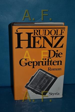 Bild des Verkufers fr Die Geprften : Roman zum Verkauf von Antiquarische Fundgrube e.U.