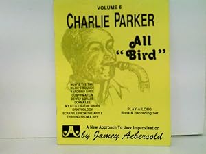 Bild des Verkufers fr Charlie Parker. All "Bird". Play-a-long book & Recording Set zum Verkauf von ABC Versand e.K.