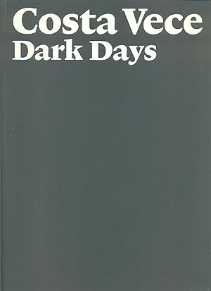 Imagen del vendedor de Dark Days by Costa Vece a la venta por Miliardi di Parole