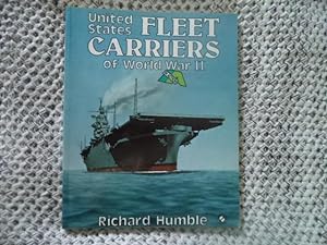 Seller image for United States Fleet Carriers of World War II for sale by Terry Blowfield