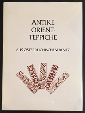 Antike Orient-Teppiche aus österreichischem Besitz / Antique Oriental Carpets from Austrian Colle...