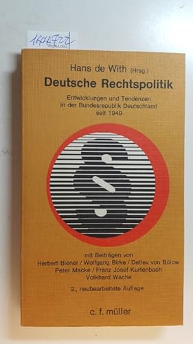 Seller image for Deutsche Rechtspolitik : Entwicklungen und Tendenzen in der Bundesrepublik Deutschland seit 1949 for sale by Gebrauchtbcherlogistik  H.J. Lauterbach