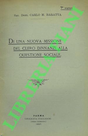 Di una nuova missione del clero dinnanzi alla questione sociale.