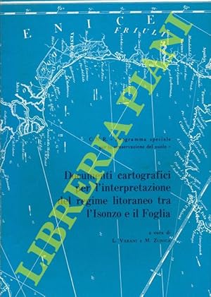 Bild des Verkufers fr Documenti cartografici per l'interpretazione del regime litoraneo tra l'Isonzo e il Foglia. zum Verkauf von Libreria Piani