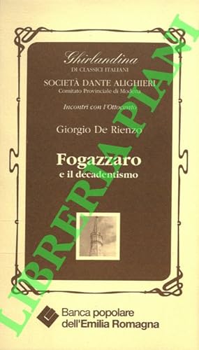 Bild des Verkufers fr Fogazzaro e il decadentismo. zum Verkauf von Libreria Piani