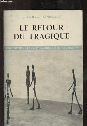 Seller image for Le retour du tragique for sale by Le-Livre