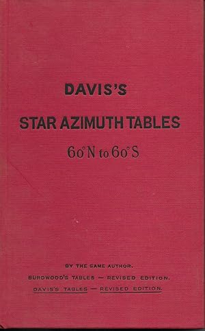 Star's true bearing or azimuth tables computed for intervals of five and ten minutes between the ...