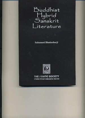 Image du vendeur pour Buddhist Hybrid Sanskrit Literature mis en vente par Orca Knowledge Systems, Inc.