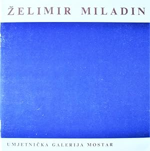 Zelimir Miladin.