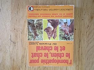 L'homéopathie pour le chien, le chat et le cheval