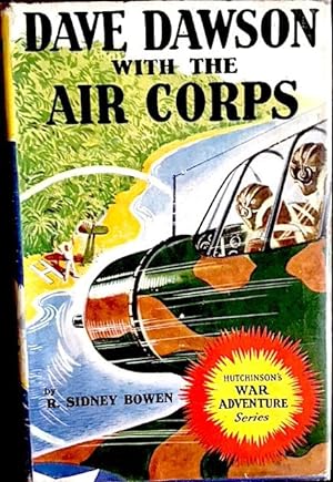 Dave Dawson with the Air Corps: Hutchinson's War Adventure Series