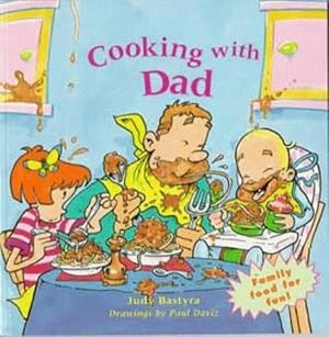 Seller image for Cooking with Dad for sale by M.Roberts - Books And ??????