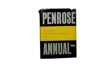 The Penrose Annual Vol 49 1955: A Review of the Graphic Arts