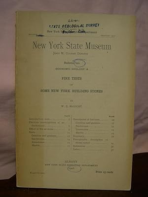 Bild des Verkufers fr FIRE TESTS OF SOME NEW YORK BUILDING STONES: NEW YORK STATE MUSEUM BULLETIN 100; ECONOMIC GEOLOGY 14, 1906 zum Verkauf von Robert Gavora, Fine & Rare Books, ABAA