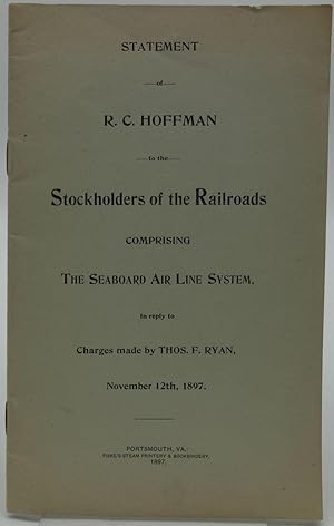 STATEMENT OF R. C. HOFFMAN TO THE STOCKHOLDERS OF THE RAILROADS COMPRISING THE SEABOARD AIR LINE ...