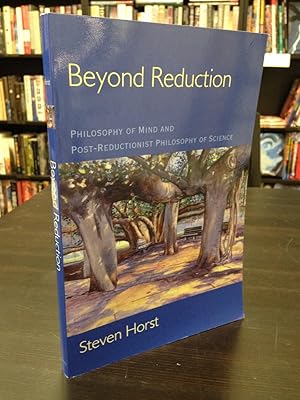 Beyond Reduction: Philosophy of Mind and Post-Reductionist Philosophy of Science