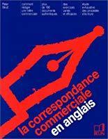 Seller image for La Correspondance Commerciale En Anglais for sale by RECYCLIVRE
