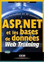 Seller image for Asp.net Et Les Bases De Donnes for sale by RECYCLIVRE