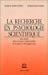 Imagen del vendedor de La Recherche En Psychologie Scientifique : tat Actuel Dans Les Pays Industrialiss Et Les Pays En D a la venta por RECYCLIVRE
