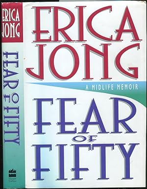 Imagen del vendedor de Fear of Fifty: A Midlife Memoir a la venta por Between the Covers-Rare Books, Inc. ABAA