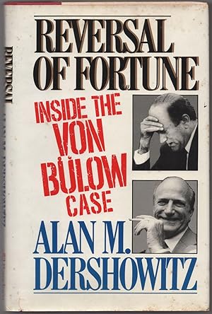 Immagine del venditore per Reversal Of Fortune: Inside The Von Bulow Case venduto da Between the Covers-Rare Books, Inc. ABAA