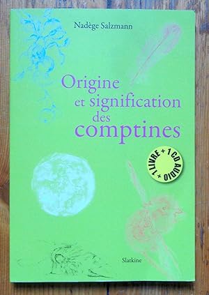 Origine et signification des comptines. 1 livre + 1 CD audio.