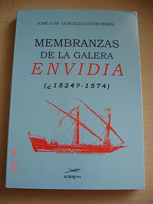 Seller image for Membranzas de la galera Envidia (1524?-1574). for sale by Librera Mareiro