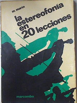 Imagen del vendedor de La Estereofona en 20 lecciones a la venta por Almacen de los Libros Olvidados