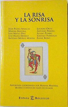 Bild des Verkufers fr La Risa Y La Sonrisa zum Verkauf von Almacen de los Libros Olvidados