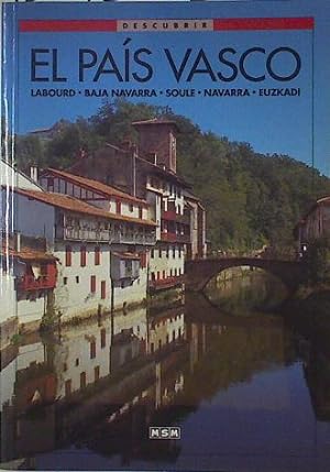 Seller image for Descubrir el Pas Vasco for sale by Almacen de los Libros Olvidados
