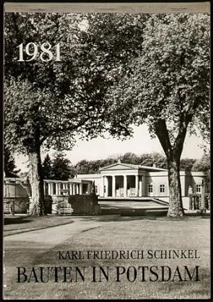 Karl Friedrich Schinkel: Bauten in Potsdam. Fotografie-Kalender 1981.