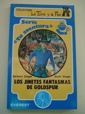 Seller image for Los jinetes fantasmas de Goldspur for sale by GALLAECIA LIBROS