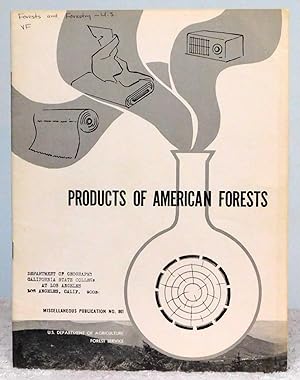 Image du vendeur pour Products of American Forests mis en vente par Argyl Houser, Bookseller