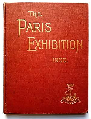 The Paris Exhibition 1900 - An Illustrated Record of its Art, Architecture and Industries - Secti...