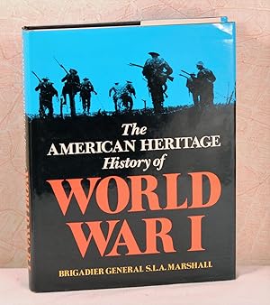 Seller image for The American Heritage History of World War I for sale by Top Edge Gilt