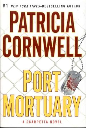 Seller image for Port Mortuary (Kay Scarpetta, No. 18) for sale by Bookmarc's