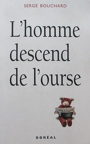 L'homme descend de l'ourse