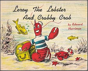 Seller image for Leroy the Lobster and Crabby Crab for sale by HORSE BOOKS PLUS LLC
