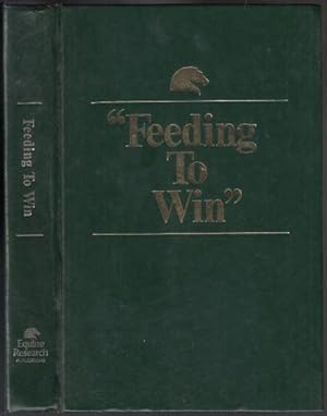 Seller image for Feeding to Win for sale by HORSE BOOKS PLUS LLC