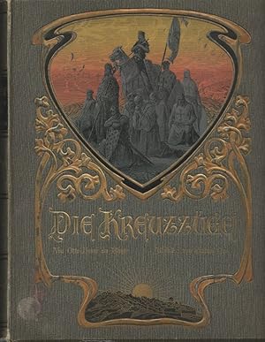 Bild des Verkufers fr Die Kreuzzge und die Kultur ihrer Zeit. zum Verkauf von Antiquariat-Plate