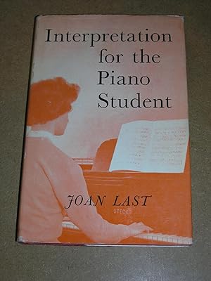 Interpretation For the Piano Student